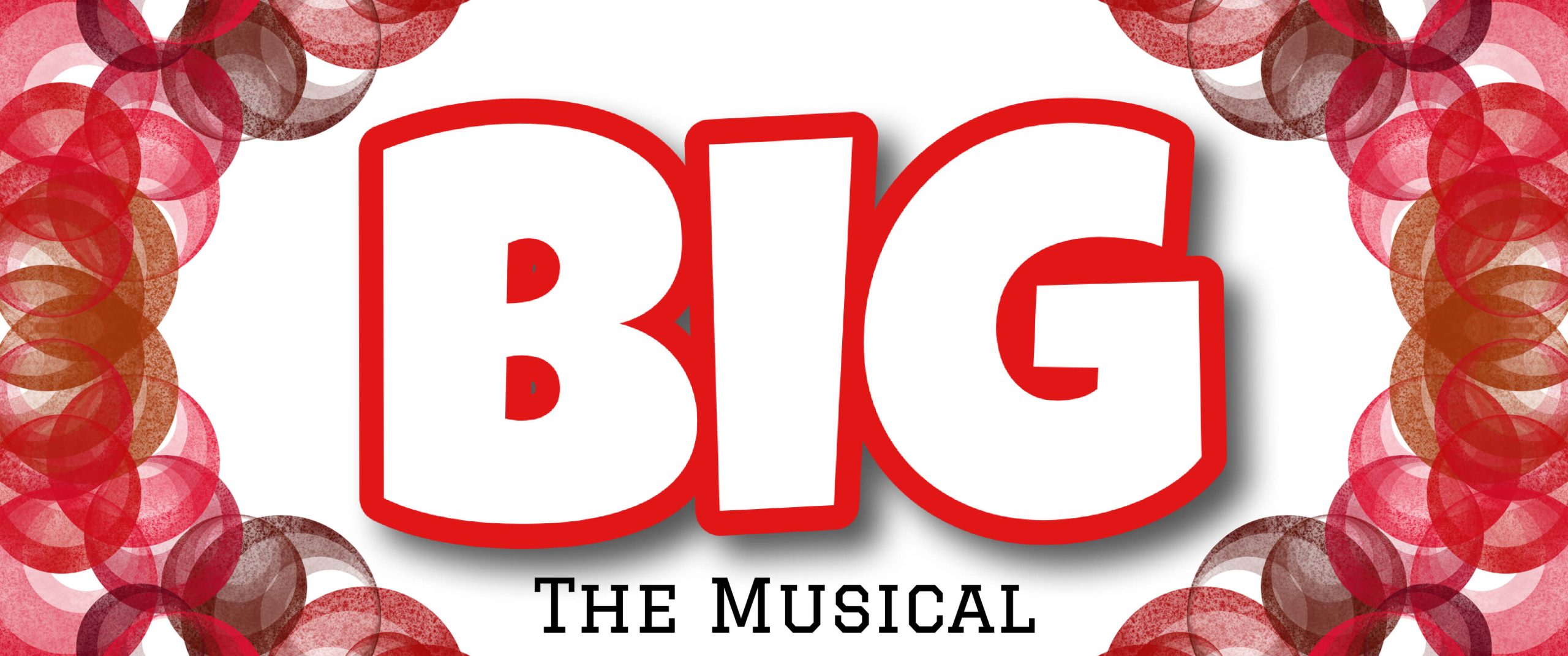 big the musical banner